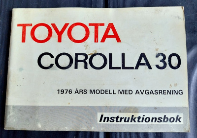 TOYOTA COROLLA 30 1976 års modell med avgasrening