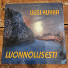 Uusi Kukka - Luonnollisesti Lp (M-/EX++) - pikkukuva 1