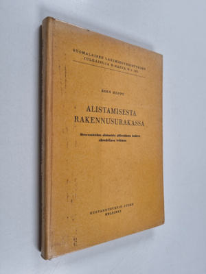 Esko Hoppu : Alistamisesta rakennusurakassa