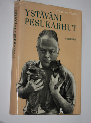 Sterling North : Ystäväni pesukarhut