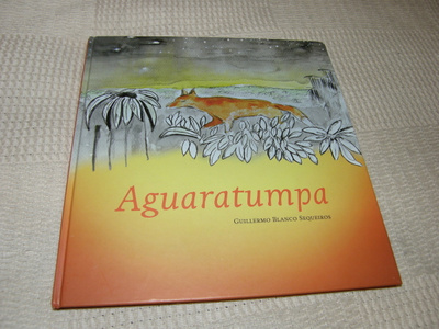 Guillermo Blanco Sequeiros Aguaratumpa