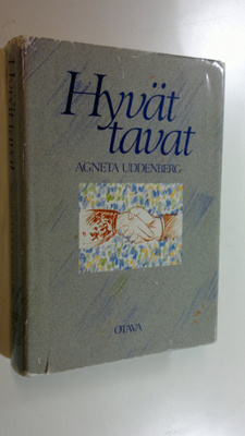 Agneta Uddenberg : Hyvät tavat