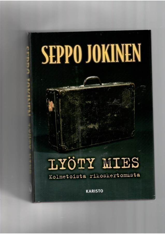 SEPPO JOKINEN: Lyöty mies