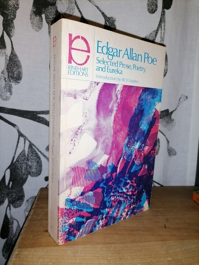 Poe - Selected Prose, Poetry and Eureka - Intr. W. H. Auden