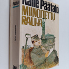 Kalle Päätalo : Miinoitettu rauha - pikkukuva 1