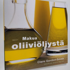 Clare Gordon-Smith : Makua oliiviöljystä - pikkukuva 1