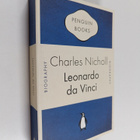 Charles Nicholl : Leonardo da vinci : the flights of the ... - pikkukuva 1