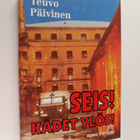 Teuvo Päivinen : Seis! Kädet ylös! - pikkukuva 1