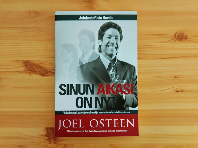 Joel Osteen: Nyt on sinun aikasi