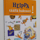 Pentti Huovinen : Heippa, täällä bakteeri! - pikkukuva 1