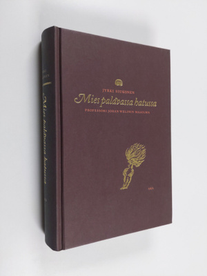 Jyrki Siukonen : Mies palavassa hatussa : professori Joha...
