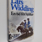 Lars Widding : En tid för hjältar - pikkukuva 1