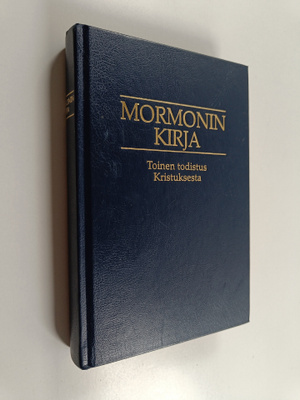 Mormonin kirja : Toinen todistus Kristuksesta : Kertomus,...