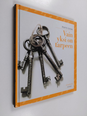 Pertti Luumi : Vain yksi on tarpeen