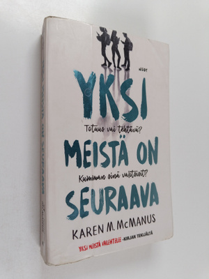 Karen M. McManus : Yksi meistä on seuraava