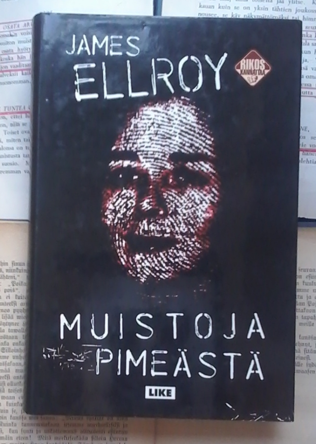 James Ellroy - Muistoja pimeästä (sid.)