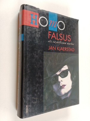 Jan Kjärstad : Homo Falsus, eli, Täydellinen murha