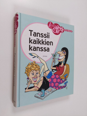 Annukka Ahlqvist : Tanssii kaikkien kanssa