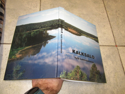 KALKSALO  KYLÄ LUMIVAARASSA ( hyväkuntoinen )
