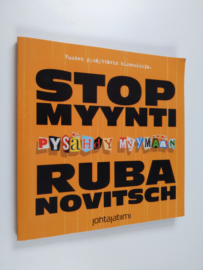 Mika D. Rubanovitsch : STOP-myynti : pysähdy myymään