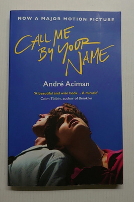 Andre Aciman - Call Me By Your Name