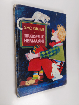 Simo Ojanen : Sirkuspelle Hermanni