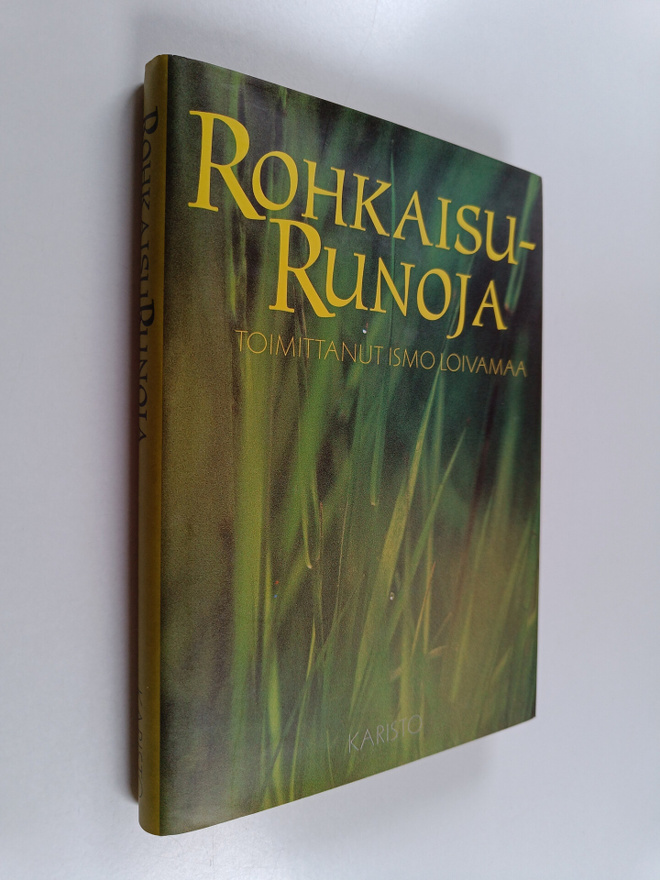 Ismo (toim.) Loivamaa : Rohkaisurunoja
