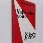 Osmo Haavisto : Valkeuden voitto - pikkukuva 1