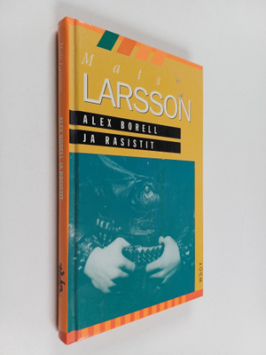 Mats Larsson : Alex Borell ja rasistit