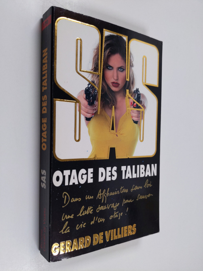 Gerard De Villiers : Otage des Talibans