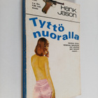 Hank Jason : Tyttö nuoralla - pikkukuva 1