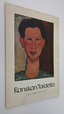 Ranskan taidetta Ragnar Moltzaun kokoelmasta, Oslo = Fran...