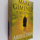 Mark Gimenez : The abduction - pikkukuva 1
