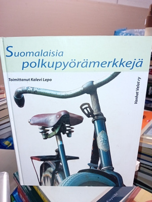Lepo ( toim.) : Suomalaisia polkupyörämerkkejä ( SIS POSTIKU