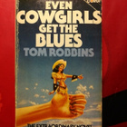 Tom Robbins: Even cowgirls get the blues - pikkukuva 1