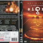 Signs (O:M.Night Syamalan N:Mel Gibson) 4651 - pikkukuva 1
