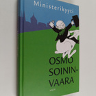 Osmo Soininvaara : Ministerikyyti - pikkukuva 1