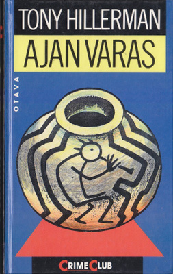 Tony Hillerman: Ajan Varas (sid. Otava 1989)