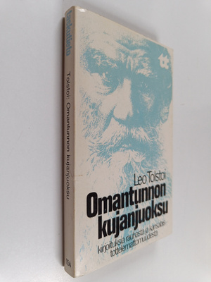Leo Tolstoi : Omantunnon kujanjuoksu : kirjoituksia rauha...
