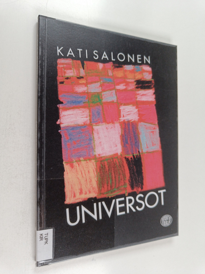 Kati Salonen : Universot