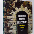Aarne (toim.) Heimala : Rakennusmuistomerkkimme ja niiden... - pikkukuva 1