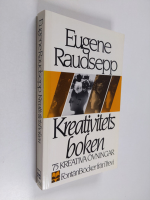 Eugene Raudsepp : Kreativitetsboken : 75 kreativa övningar