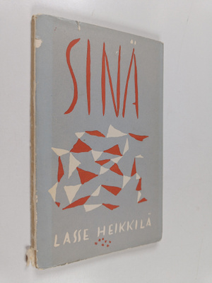 Lasse Heikkilä : Sinä