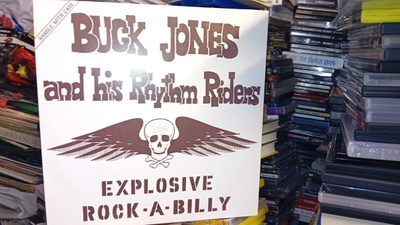 LP Buck Jones : Explosive Rock-A-Billy ( SIS POSTIKULU )