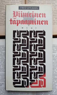 Fred Uhlman - Viimeinen tapaaminen (sid.)