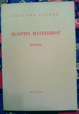 Egyptin mysteeriot (Hermes) - Edouard Schure v.1930 1.p