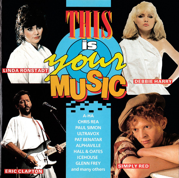 This Is Your Music (CD) EX+!! A-ha Pat Benatar Alphaville