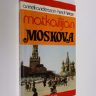 Anneli Andersson : Matkailijan Moskova - pikkukuva 1