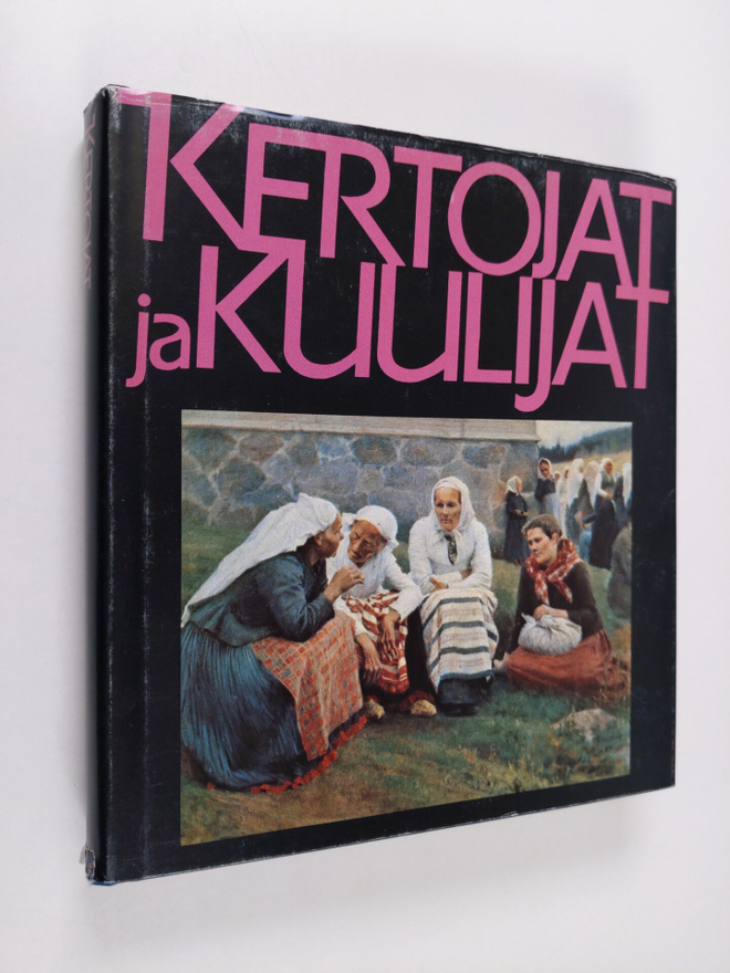 Kalevalaseuran vuosikirja 60 : kertojat ja kuulijat