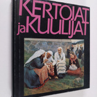 Kalevalaseuran vuosikirja 60 : kertojat ja kuulijat - pikkukuva 1
